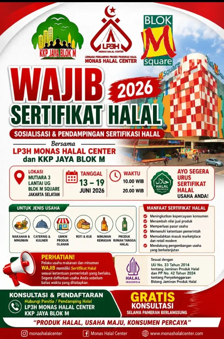 UMKM Blok M Antusias Ikuti Program Sertifikasi Halal Gratis yang Digelar Monas Halal Center