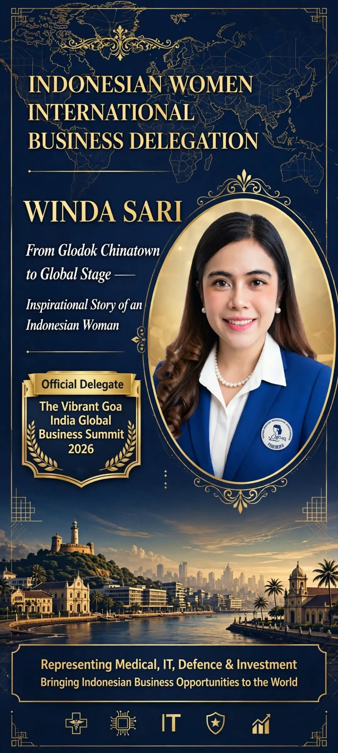 INSPIRATIONAL INDONESIAN WOMAN FIGURE, Winda Sari, From Glodok Chinatown to the Global Stage: Representing Indonesia at The Vibrant Goa India Global Business Summit 2026